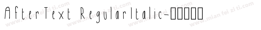 AfterText RegularItalic字体转换